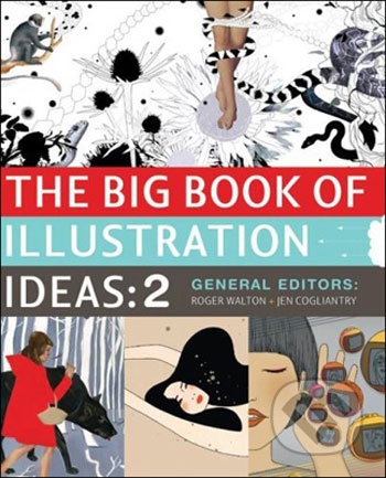 The big book of illustration ideas: 2