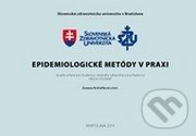 Epidemiologické metódy v praxi