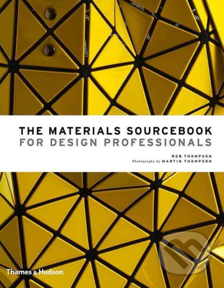 The Materials Sourcebook for Design Profesionals