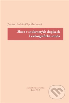 Slova v soukromých dopisech. Lexikografická sonda