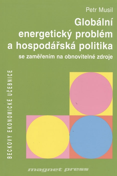 Globální energetický problém a hospodářská politika