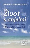 Život s anjelmi