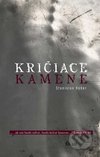 Kričiace kamene