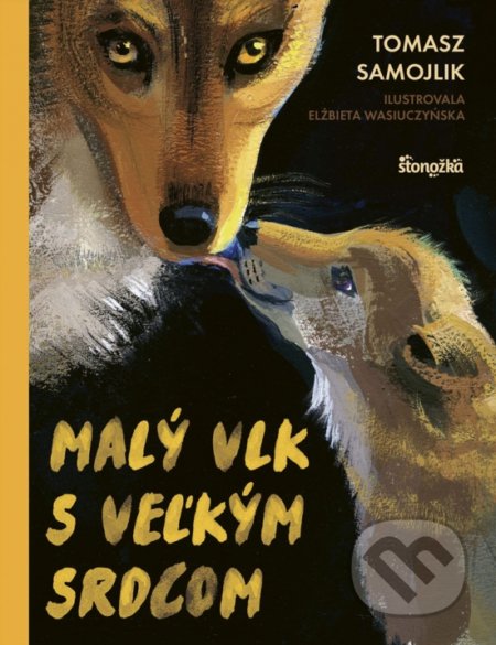 Malý vlk s veľkým srdcom