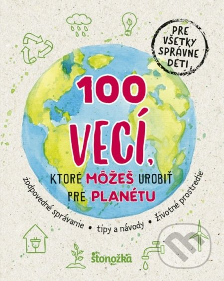 100 vecí, ktoré môžeš urobiť pre planétu