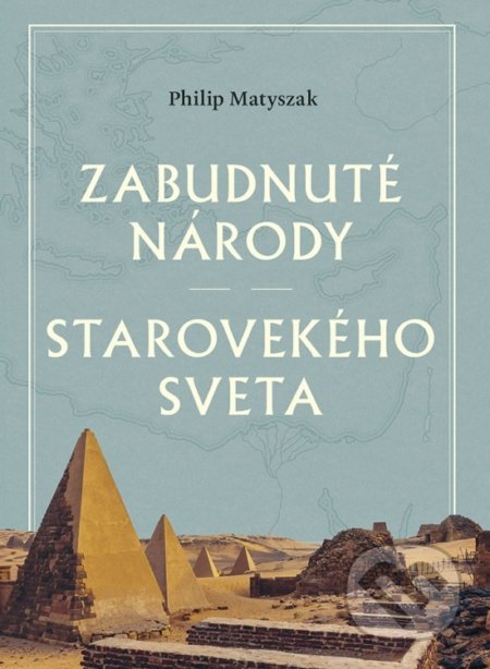 Zabudnuté národy starovekého sveta