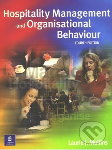 Hospitality management and organisational behaviour