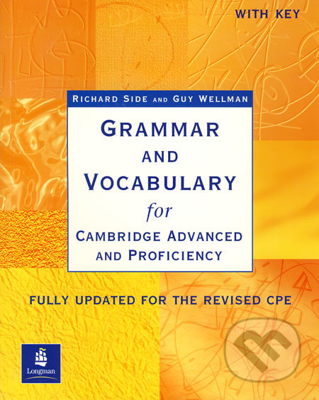 Grammar and Vocabulary for Cambridge Advanced and Proficiency