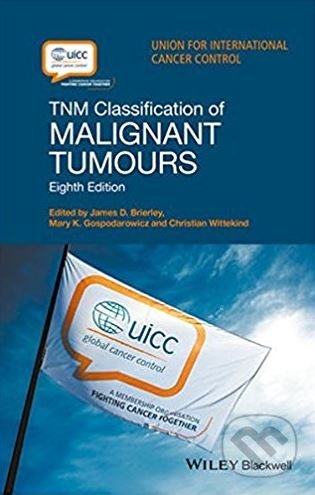 TNM classification of malignant tumours