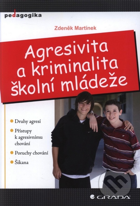 Agresivita a kriminalita školní mládeže