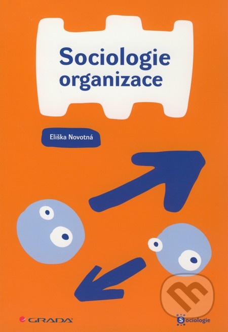 Sociologie organizace