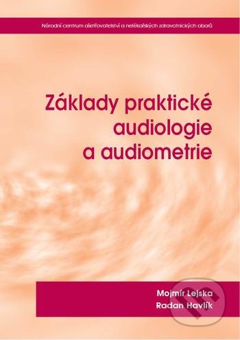 Základy praktické audiologie a audiometrie