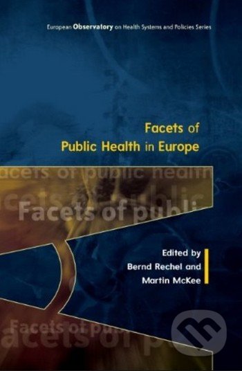 Facets of public health in Europe