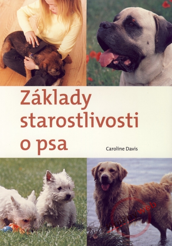 Základy starostlivosti o psa