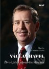 Václav Havel. Život jako absurdní drama
