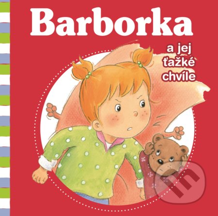 Barborka a jej ťažké chvíle