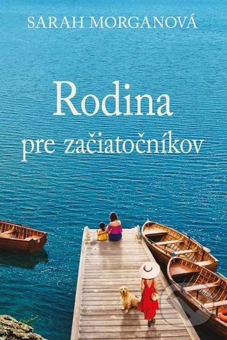 Rodina pre začiatočníkov