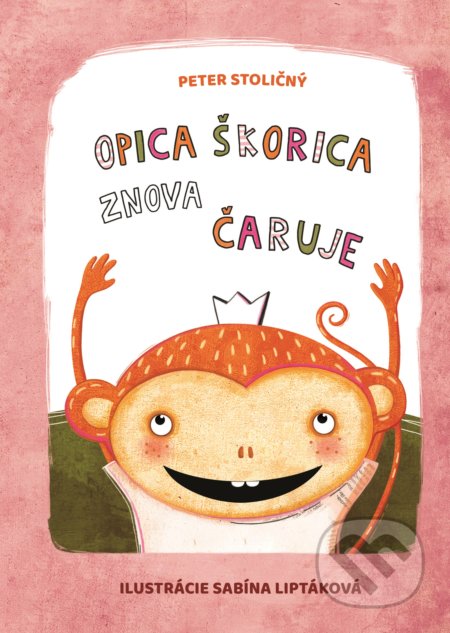 Opica Škorica znova čaruje