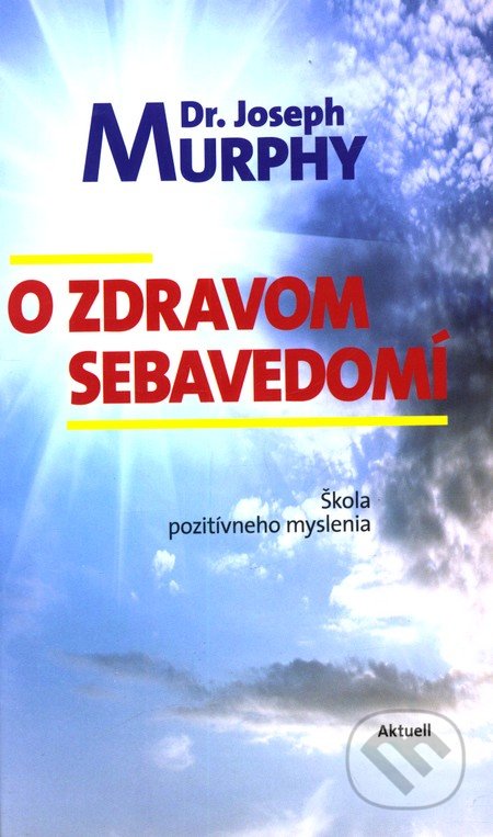 O zdravom sebavedomí