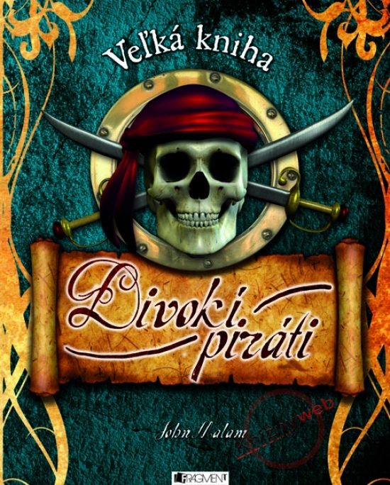 Veľká kniha - Divokí piráti