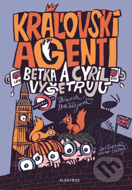 Kráľovskí agenti Betka a Cyril vyšetrujú