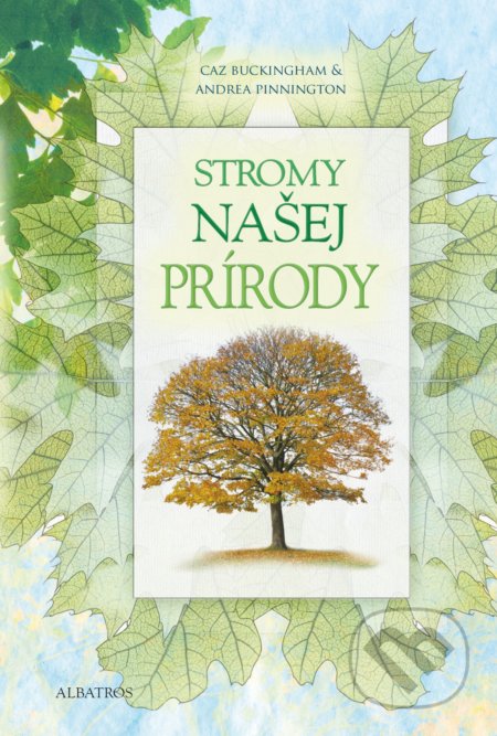 Stromy našej prírody