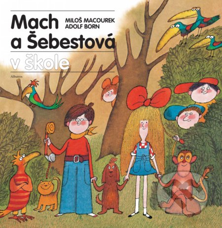 Mach a Šebestová v škole