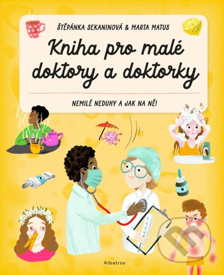 Kniha pro malé doktory a doktorky