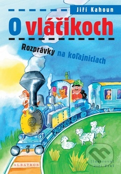 O vláčikoch