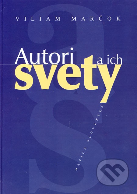 Autori a ich svety