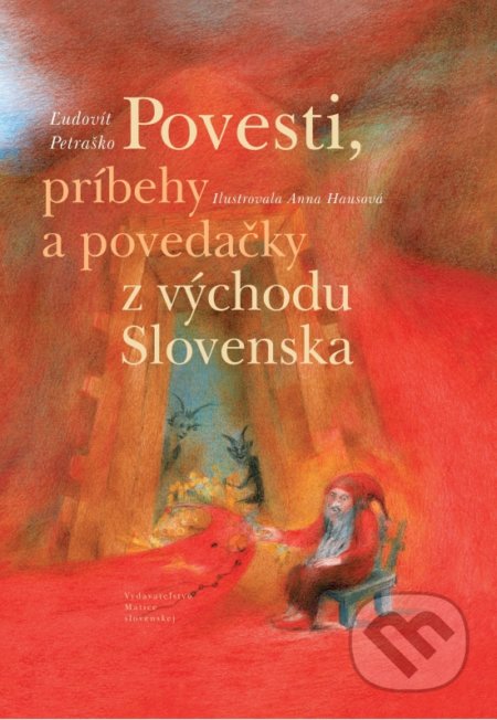 Povesti, príbehy a povedačky z východu Slovenska