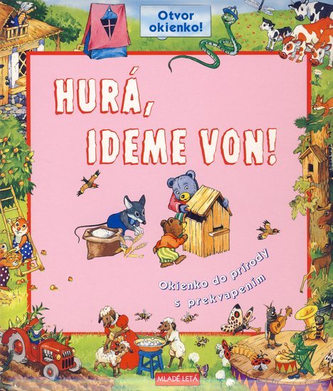 Hurá, ideme von!