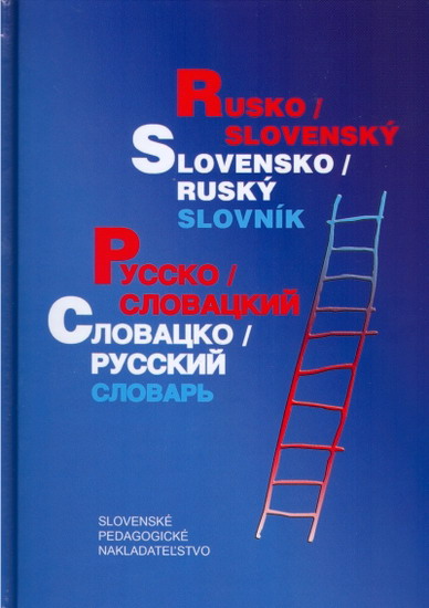 Rusko/Slovenský Slovensko/Ruský slovník