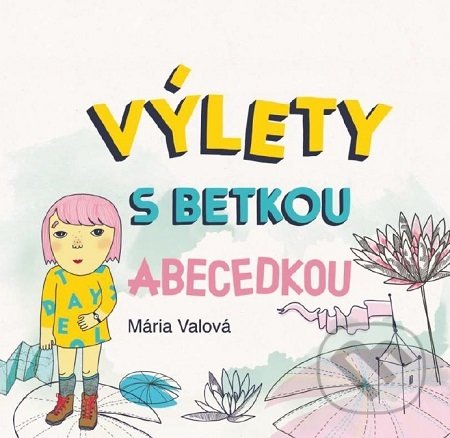 Výlety s Betkou Abecedkou