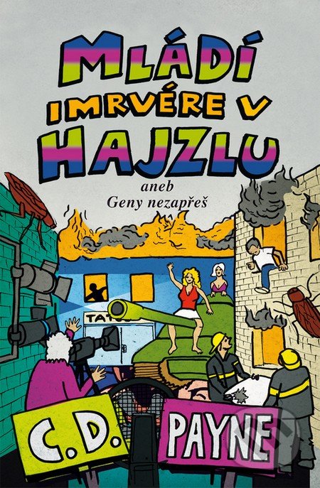 Mládí imrvére v hajzlu