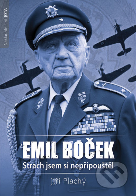 Emil Boček: Strach jsem si nepřipouštěl