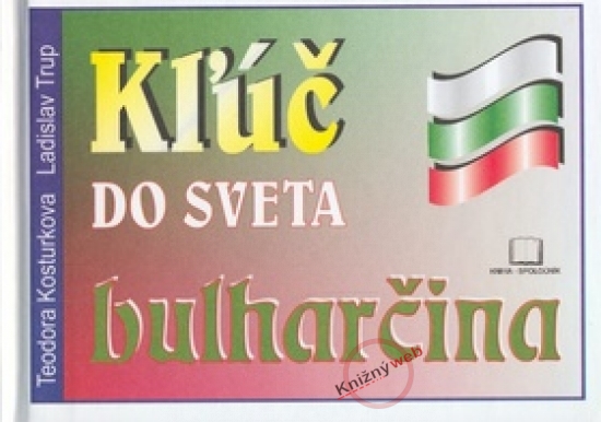 Kľúč do sveta - bulharčina
