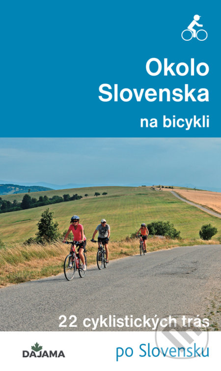 Okolo Slovenska na bycikli