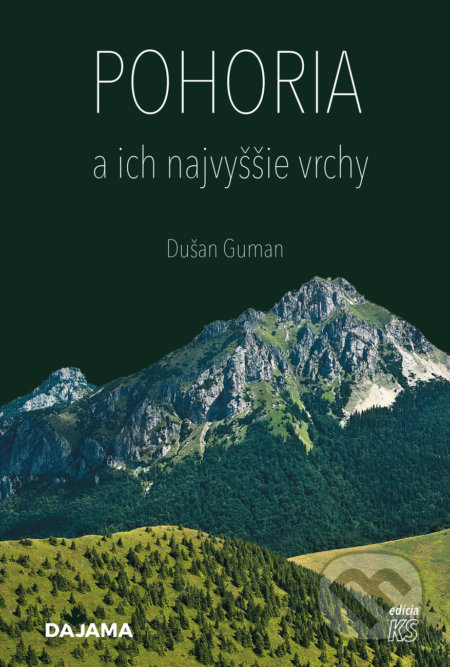 Pohoria a ich najvyššie vrchy