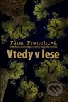 Vtedy v lese