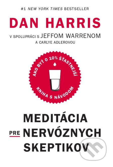 Meditácia pre nervóznych skeptikov