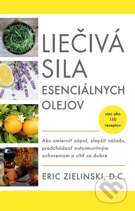 Liečivá sila esenciálnych olejov