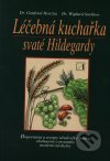 Kompletní příručka homeopatické léčby