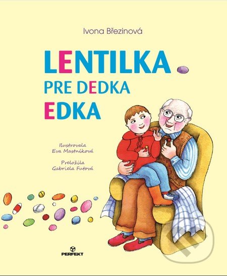 Lentilka pre dedka Edka