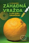 Záhadná vražda v Zelenej oranžérii