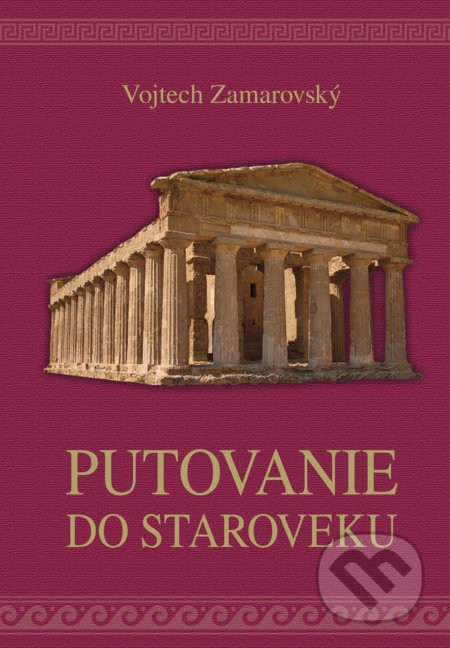 Putovanie do staroveku