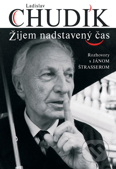 Žijem nadstavený čas