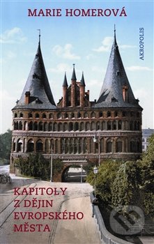 Kapitoly z dějin europského města