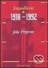 Jugoslávie 1918 - 1992