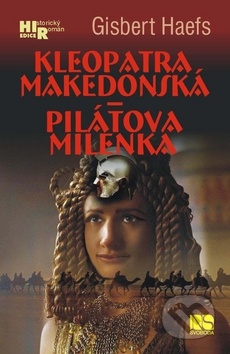 Kleopatra Makedonska - Pilátova milenka